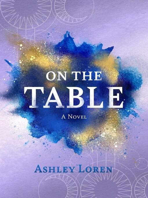 Title details for On the Table by Ashley Loren - Available